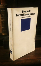 Foucault - Sorvegliare e punire  Nascita della prigione EINAUDI 1979
