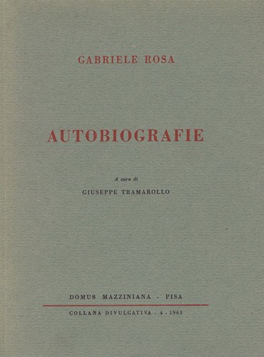 Gabriele rosa autobiografie - gabriele, rosa..autobiografie