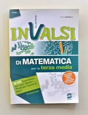 La prova INVALSI di matematica. Per la terza media