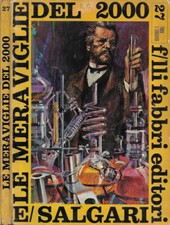 Le Meraviglie del 2000. . Emilio Salgari. 1968. .