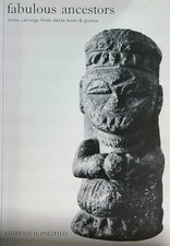 FABULOUS ANCESTORS  AUTOGRAFATO TAGLIAFERRI ALDO - HAMMACHER ARNO IL POLIFILO