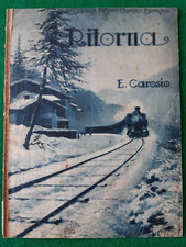 SPARTITO RITORNA E.CAROSIO ALL' AMICO AURELIO BERTIGLIA TRENO FERROVIA TORINO