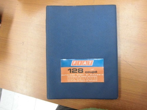 Fiat 128 coupe catalogo parti - fiat,
