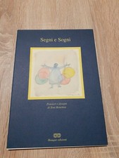 Segni E Sogni - Pensieri E Sogni Di Toni Benetton