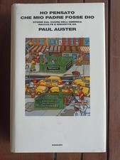 Paul Auster HO PENSATO CHE MIO