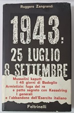 1943 : 25 LUGLIO 8 SETTEMBRE -