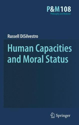 Human capacities and moral - capacities,