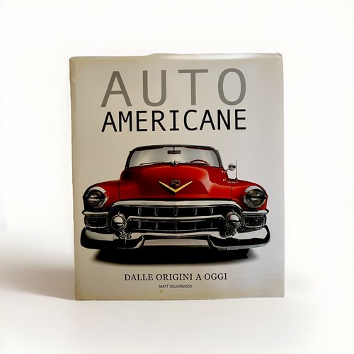 Auto americane dalle origini - americane,