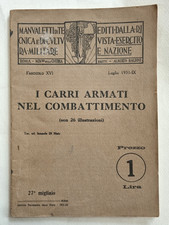Carri Armati nel Combattimento Manualetti Tecnica Militare Regio Esercito 1931