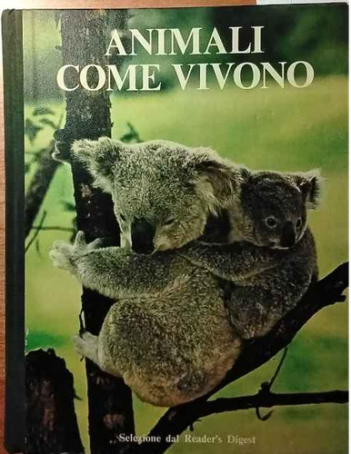 Animali come vivono
