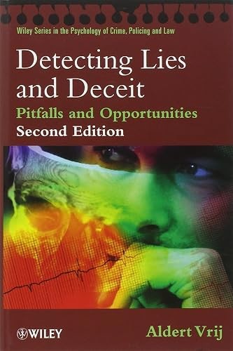Detecting lies and - deceit:, the