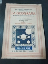 GIOTTO DAINELLI LA GEOGRAFIA VOLUME N 1  NONZIONI GENERALI L'EUROPA