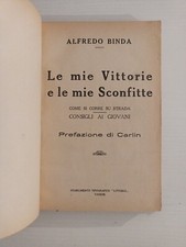ciclismo Alfredo Binda LE MIE VITTORIE LE MIE SCONFITTE