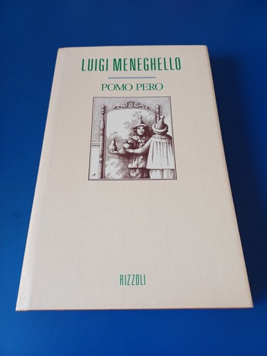 Luigi meneghello pomo pero - luigi, pero'