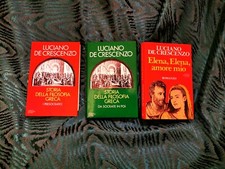 L. De Crescenzo 3 Libri-Storia della Filosofia Greca 1+2+Elena Elena Amore mio
