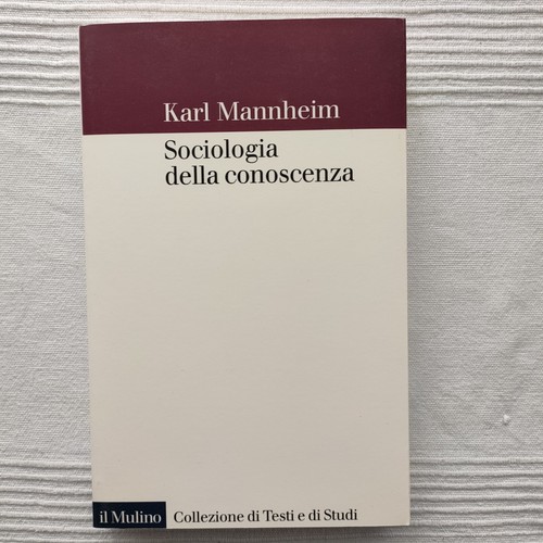 Mannheim sociologia della - mannheim, "sociologia