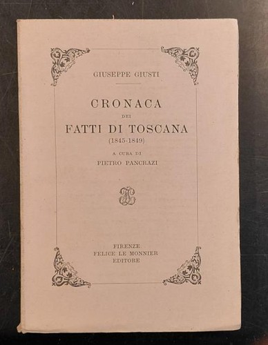 Giusti giuseppe cronaca dei - cronaca,