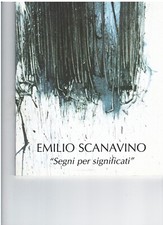 EMILIO SCANAVINO , segni per significati ,  arte , pittura , 1998