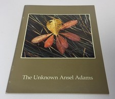 The Unknown Ansel Adams by