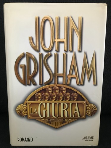 John grisham giuria - -, la