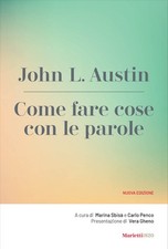 Come fare cose con le parole. Nuova ediz. - Austin John Langshaw
