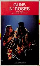 Guns n' Roses. Tutti i testi