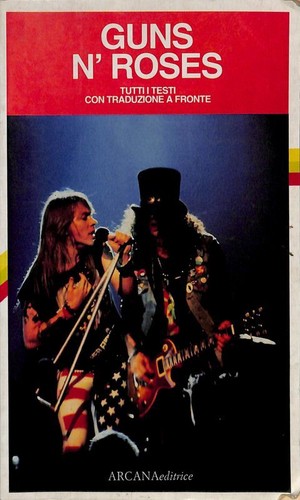 Guns roses tutti i testi - tutti,