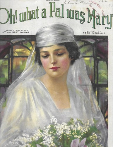 What pal was mary - oh!,
