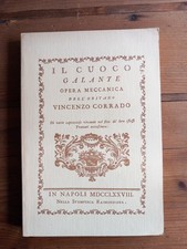 VINCENZO CORRADO - Il cuoco galante - Raimondiana - 1972 Ristampa anastatica