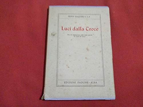 Luci dalla croce pasquero - luci,