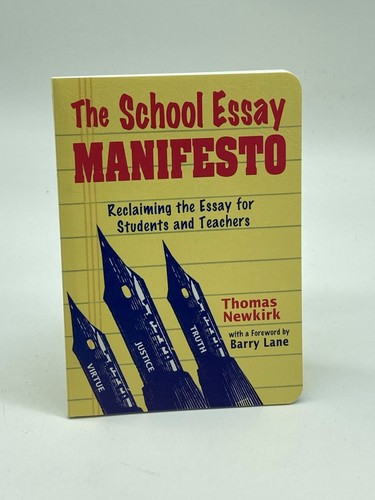 The school essay - school, manifesto