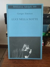 Georges Simenon, Luci nella