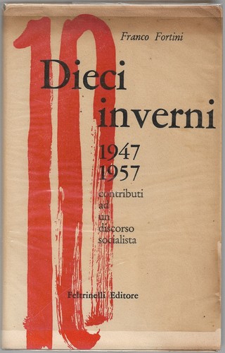 Fortini franco dieci inverni - fortini,