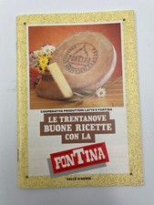 Le trentanove buone ricette con la Fontina le 24 con Fonduta Valle dìAosta