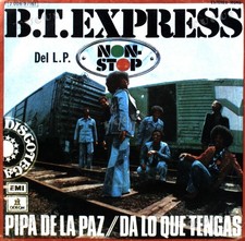 B.T. Express - Pipa De La Paz