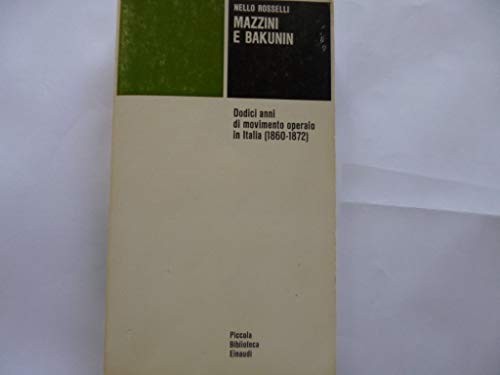 Mazzini bakunin - mazzini,