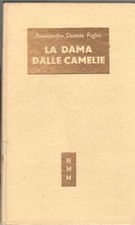 ALESSANDRO DUMAS FIGLIO, LA DAMA DELLE CAMELIE-ROMANZO- MONDADORI, 1953