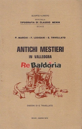 Antichi mestieri valleogra - antichi, in