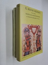 IL MANICHEISMO VOL 1 E 2 - CURA GHERARDO GNOLI - VALLA MONDADORI - 2003
