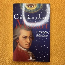 Il Romanzo Di Mozart - Christian Jacq