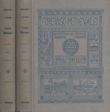 Treviso medievale (2 Volumi) - Angelo Marchesan (Graphoprint) [1971]