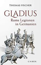 Gladius: Roms Legionen in