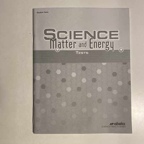 Abeka science matter and - abeka,