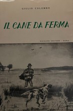 "IL CANE DA FERMA" - Giulio