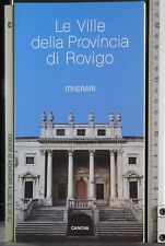 LE VILLE DELLA PROVINCIA DI