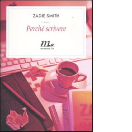 Perché scrivere zadie - perché,