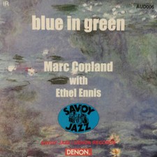 Marc Copland With Ethel Ennis - Blue In Green [CD]