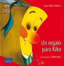 Un regalo para Kiko (Cuentos