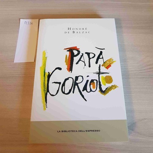Papa goriot honore de - -,