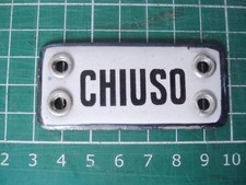 VECCHIA TARGA "CHIUSO" IN